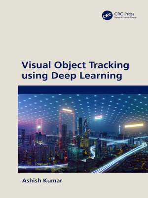 cover image of Visual Object Tracking using Deep Learning